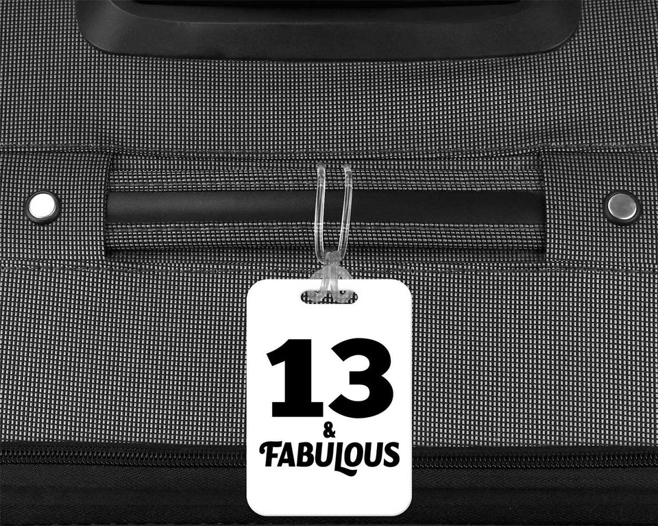 13th Birthday 13 & Fabulous - Luggage Bag Tag