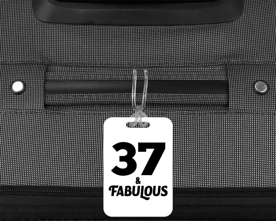 37th Birthday 37 & Fabulous - Luggage Bag Tag