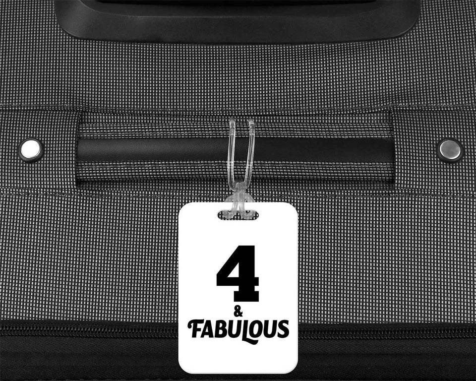 4th Birthday 4 & Fabulous - Luggage Bag Tag