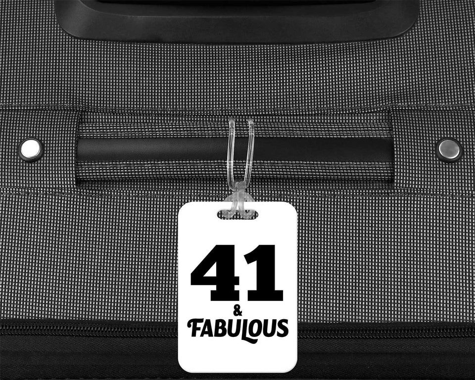 41st Birthday 41 & Fabulous - Luggage Bag Tag