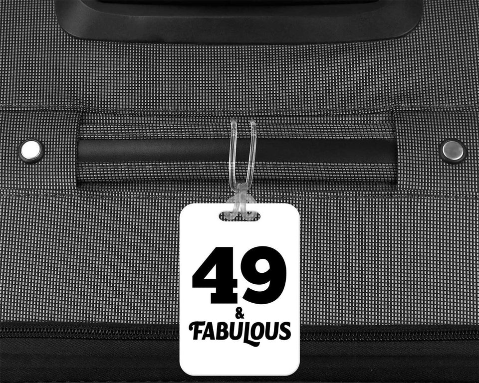 49th Birthday 49 & Fabulous - Luggage Bag Tag