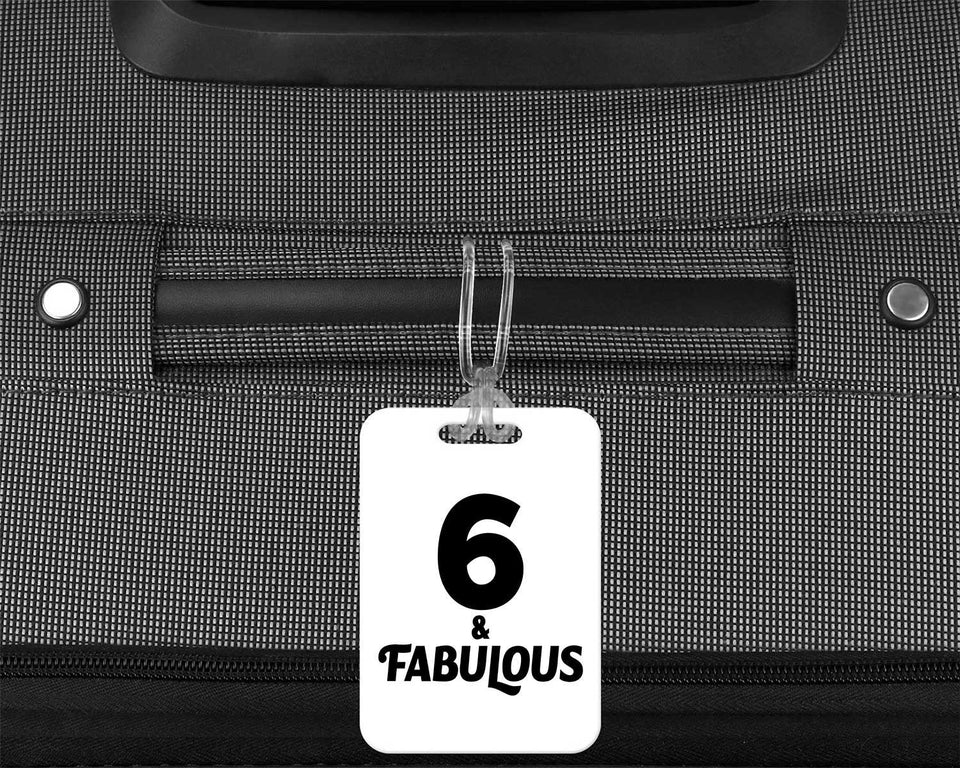 6th Birthday 6 & Fabulous - Luggage Bag Tag