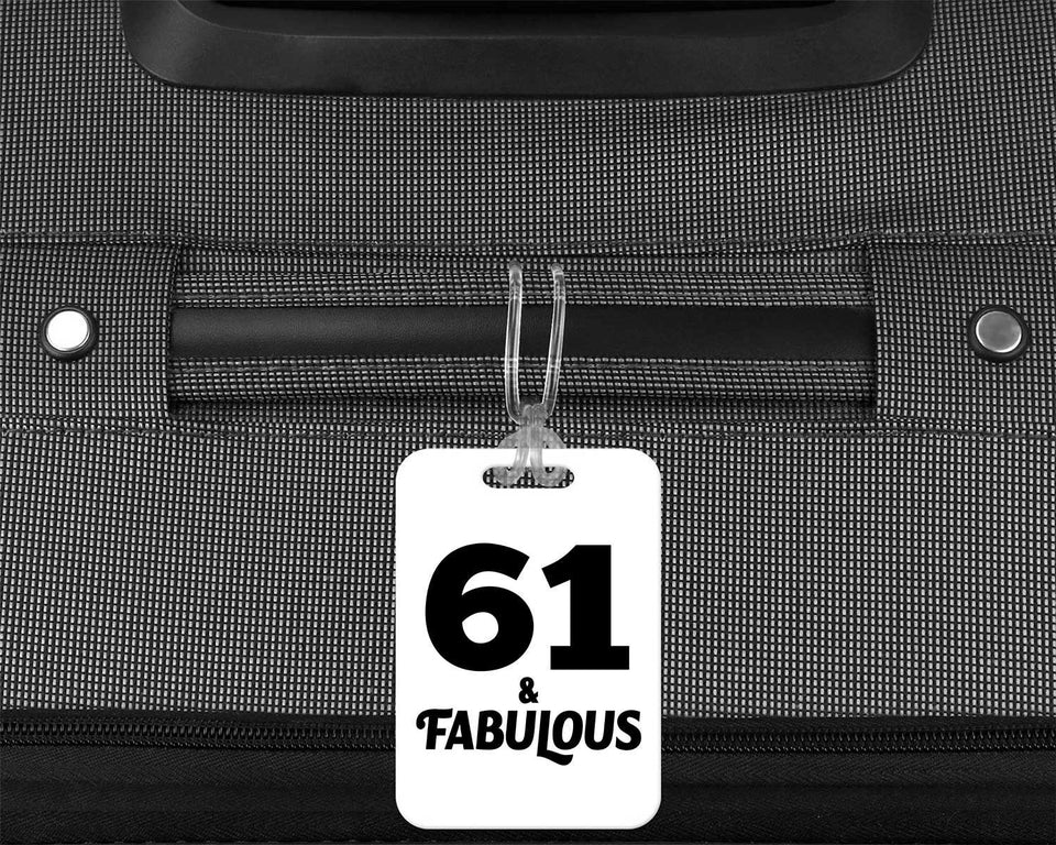 61st Birthday 61 & Fabulous - Luggage Bag Tag