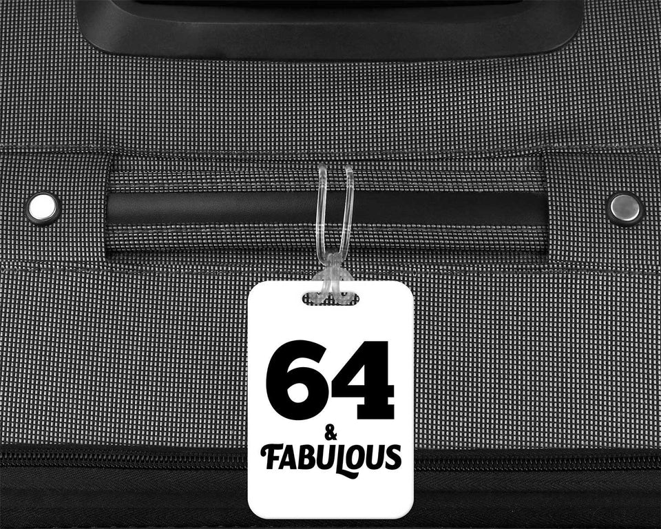 64th Birthday 64 & Fabulous - Luggage Bag Tag