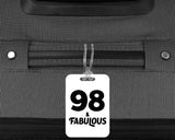 98th Birthday 98 & Fabulous - Luggage Bag Tag