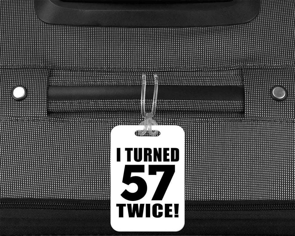 114th Birthday I Turned 57 Twice - Luggage Bag Tag