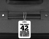 42nd Birthday First 42 Years of Childhood Are The Hardest - Luggage Bag Tag