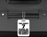 7th Birthday First 7 Years of Childhood Are The Hardest - Luggage Bag Tag