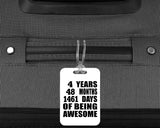 4th Birthday 4 Years 48 Months 1461 Days Of Awesome - Luggage Bag Tag