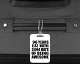 96th Birthday 96 Years 1152 Months 35064 Days Of Awesome - Luggage Bag Tag