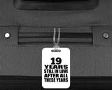 19th Anniversary 19 Years Still In Love After These Years - Luggage Bag Tag