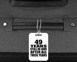 49th Anniversary 49 Years Still In Love After These Years - Luggage Bag Tag