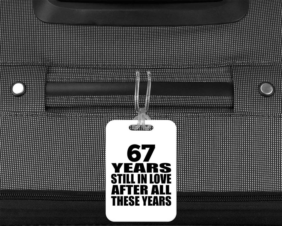67th Anniversary 67 Years Still In Love After These Years - Luggage Bag Tag