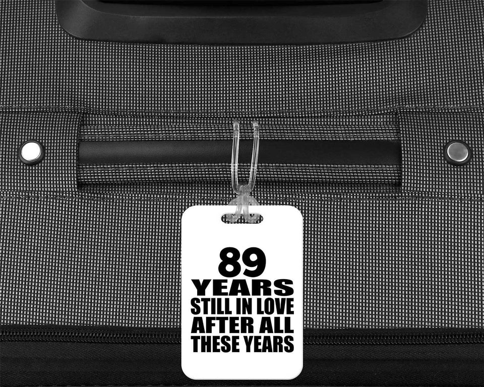 89th Anniversary 89 Years Still In Love After These Years - Luggage Bag Tag