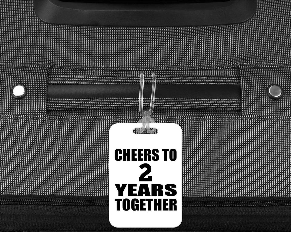 2nd Anniversary Cheers To 2 Years Together - Luggage Bag Tag