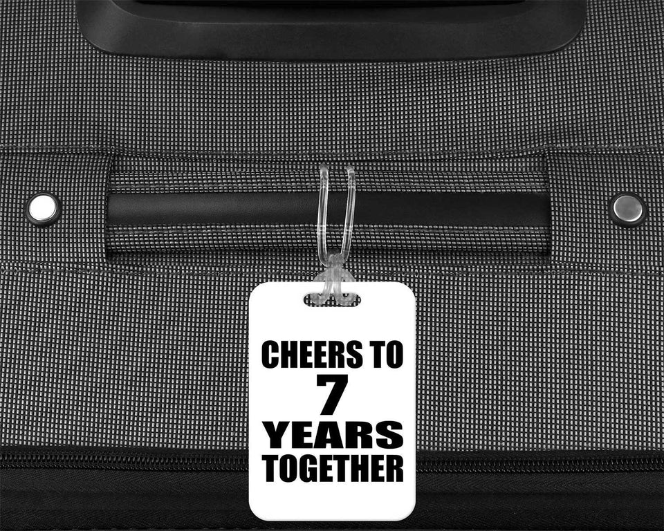 7th Anniversary Cheers To 7 Years Together - Luggage Bag Tag
