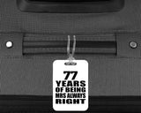 77th Anniversary 77 Years of Being Mrs Always Right - Luggage Bag Tag