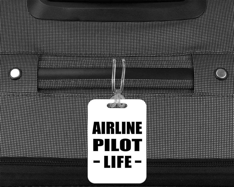 Airline Pilot Life - Luggage Bag Tag