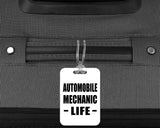 Automobile Mechanic Life - Luggage Bag Tag