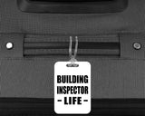 Building Inspector Life - Luggage Bag Tag