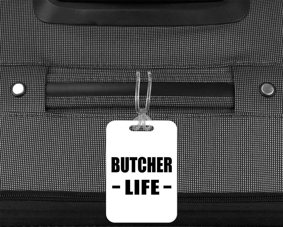 Butcher Life - Luggage Bag Tag