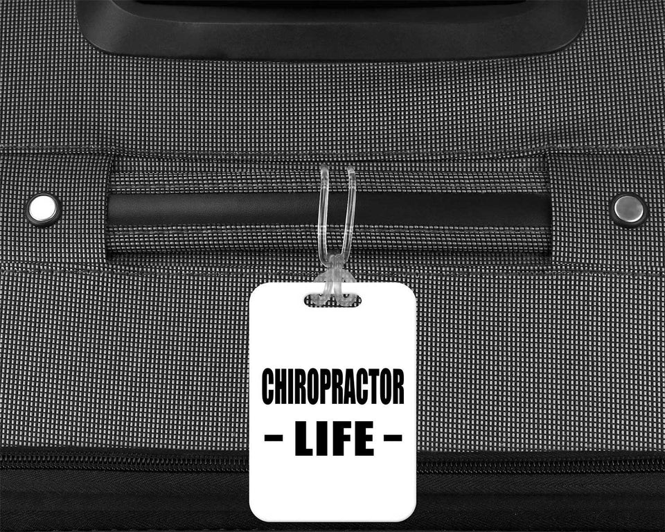 Chiropractor Life - Luggage Bag Tag