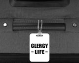 Clergy Life - Luggage Bag Tag