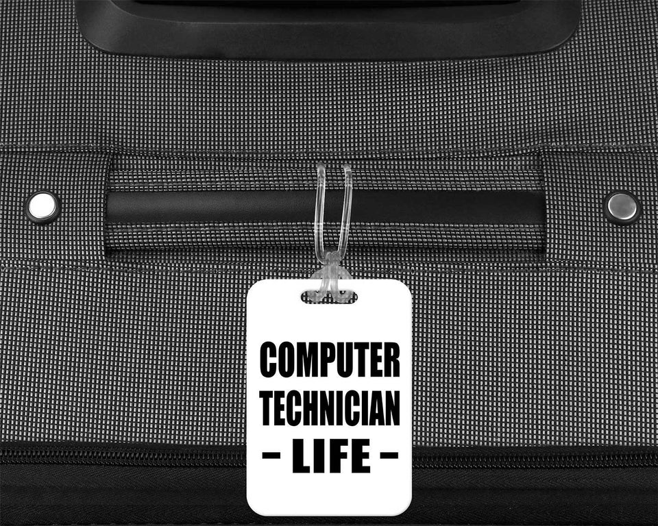 Computer Technician Life - Luggage Bag Tag