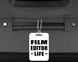 Film Editor Life - Luggage Bag Tag