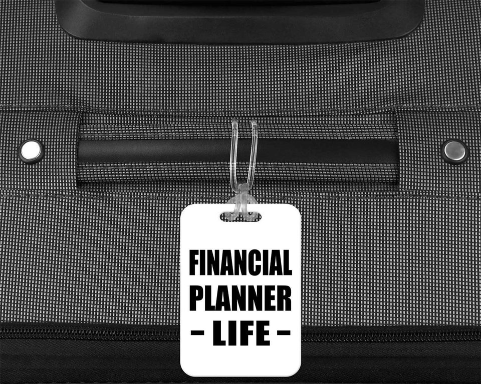 Financial Planner Life - Luggage Bag Tag