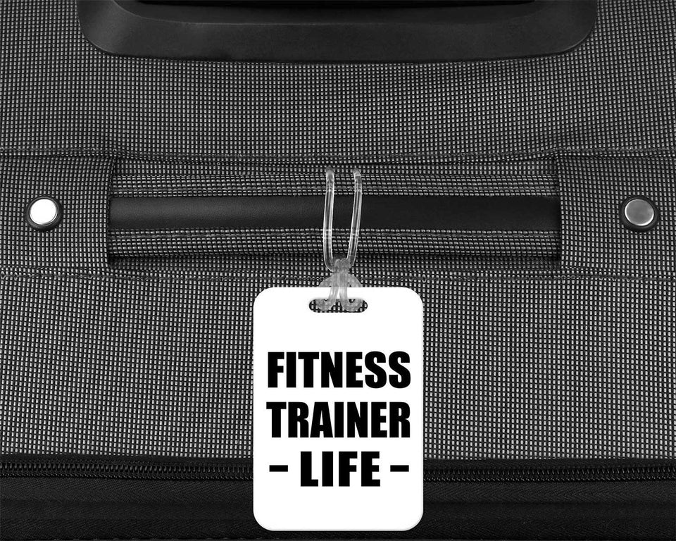 Fitness Trainer Life - Luggage Bag Tag