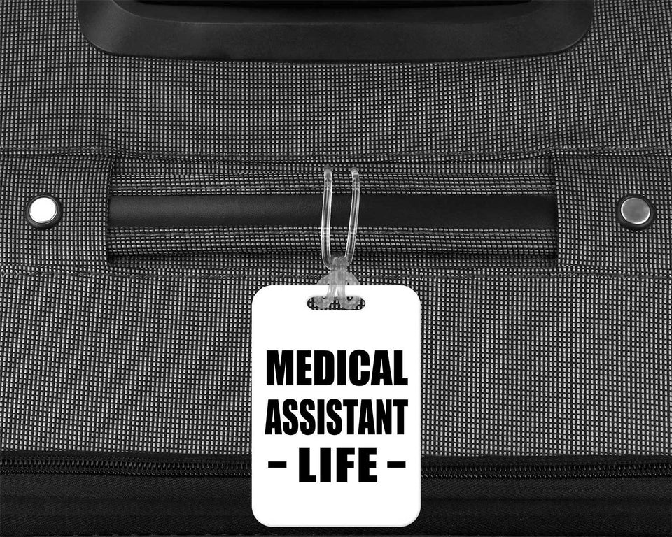 Medical Assistant Life - Luggage Bag Tag