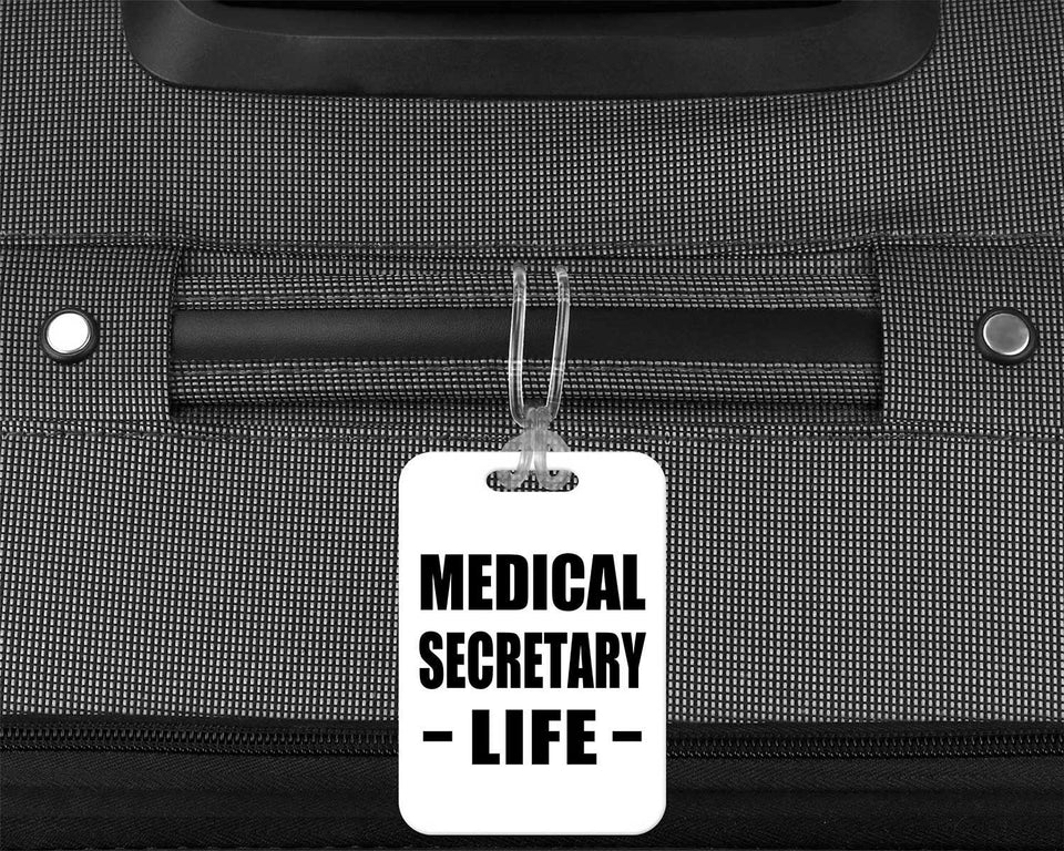 Medical Secretary Life - Luggage Bag Tag