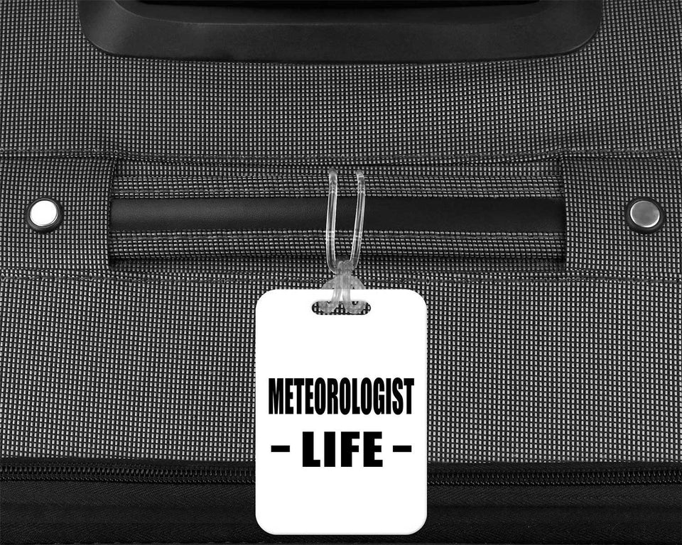 Meteorologist Life - Luggage Bag Tag