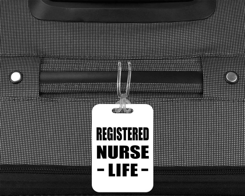 Registered Nurse Life - Luggage Bag Tag