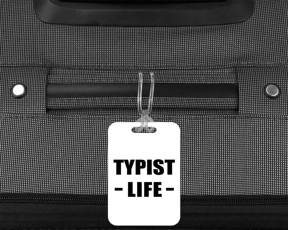 Typist Life - Luggage Bag Tag