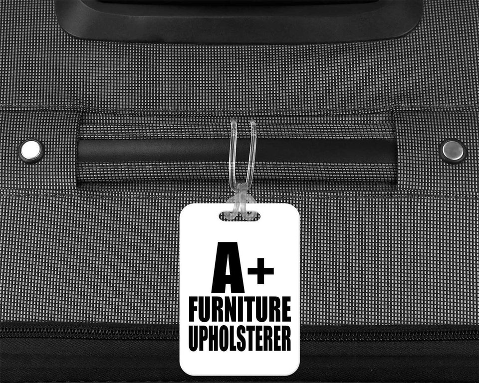 A+ Furniture Upholsterer - Luggage Bag Tag