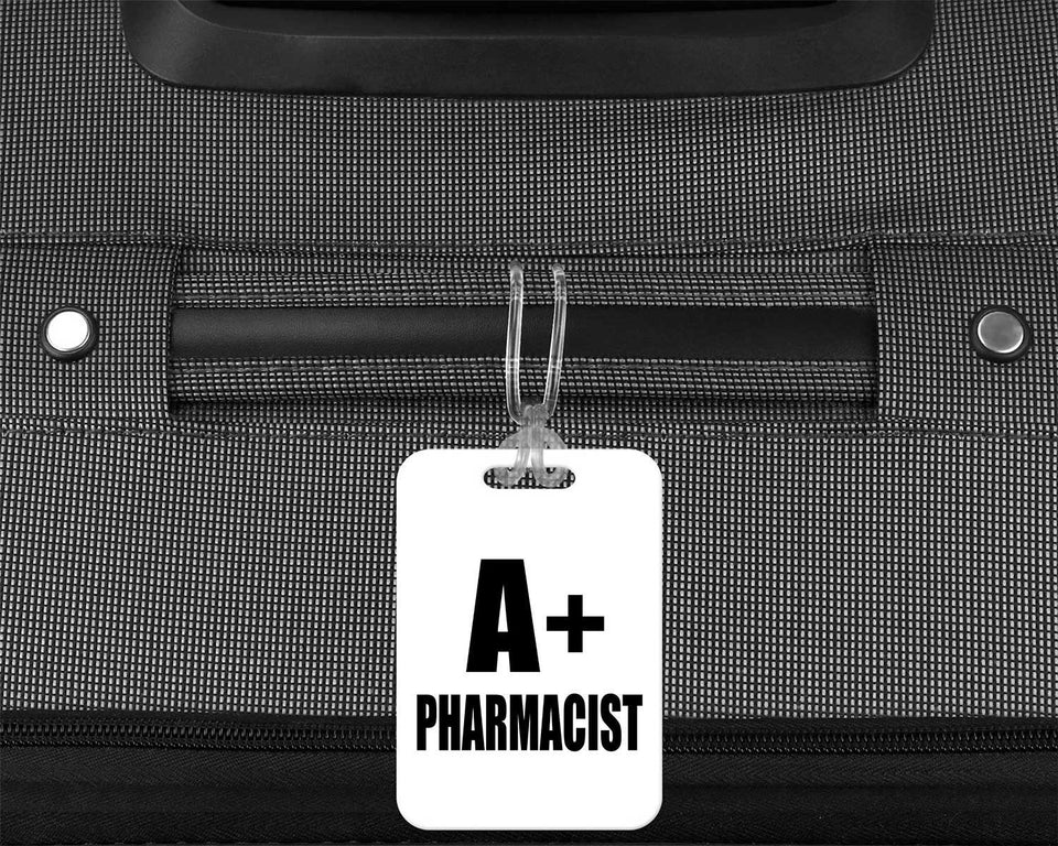 A+ Pharmacist - Luggage Bag Tag
