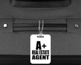 A+ Real Estate Agent - Luggage Bag Tag