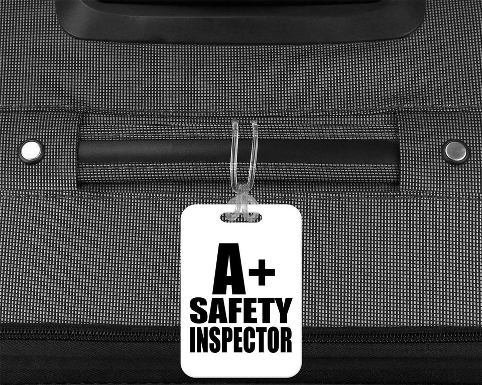 A+ Safety Inspector - Luggage Bag Tag