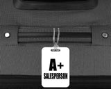 A+ Salesperson - Luggage Bag Tag