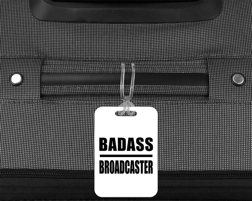 Badass Broadcaster - Luggage Bag Tag