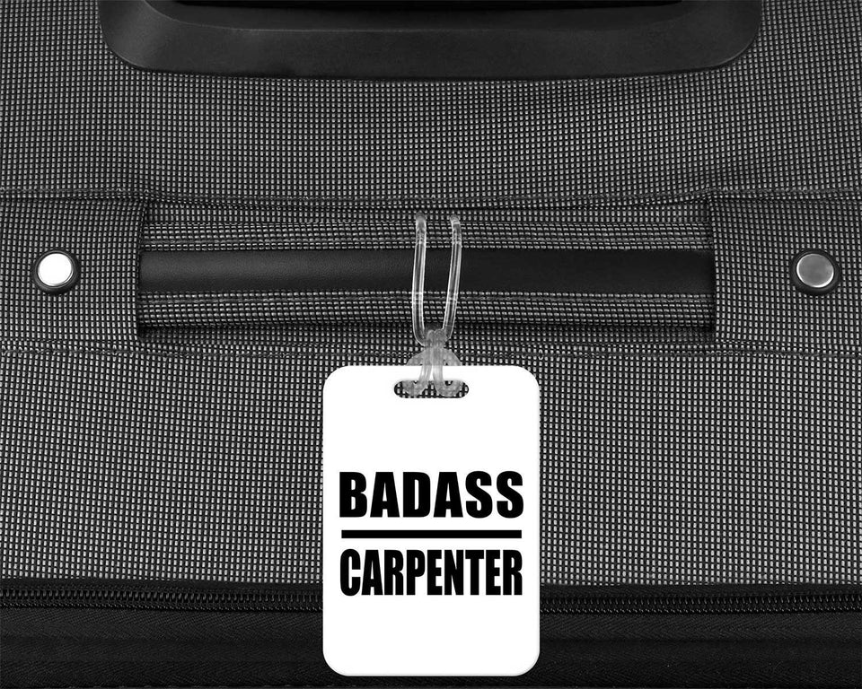 Badass Carpenter - Luggage Bag Tag