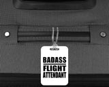 Badass Flight Attendant - Luggage Bag Tag