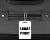 Badass Optometrist - Luggage Bag Tag