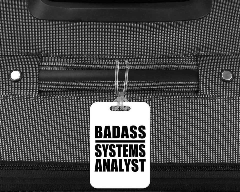 Badass Systems Analyst - Luggage Bag Tag