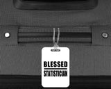 Blessed Statistician - Luggage Bag Tag
