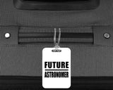Future Astronomer - Luggage Bag Tag