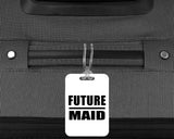 Future Maid - Luggage Bag Tag