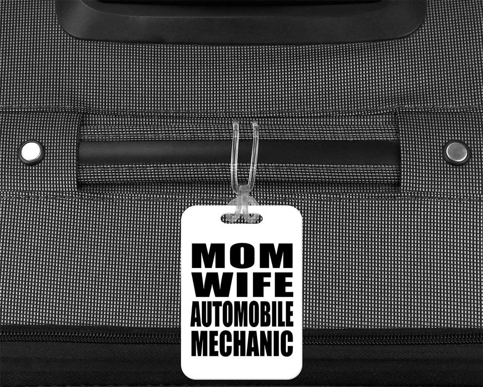 Mom Wife Automobile Mechanic - Luggage Bag Tag